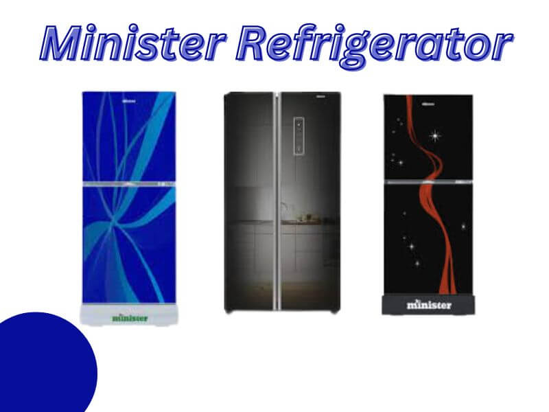 Minister Refrigerator Price in Bangladesh