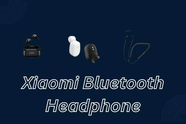 Xiaomi-Bluetooth-Headphone-price